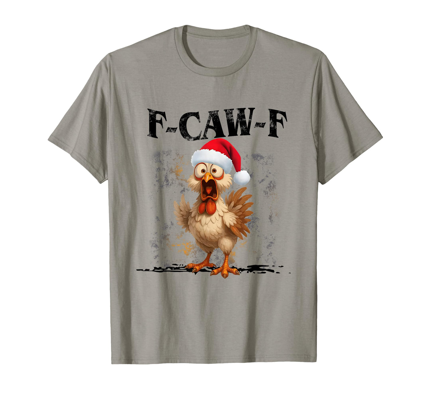 Funny F-CAW-F Chicken FCAWF Chicken Christmas Santa Hat T-Shirt