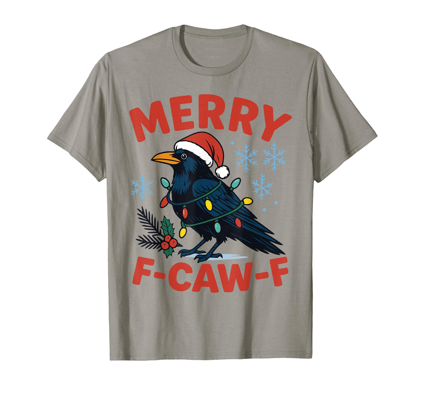 Merry F-Caw-F Raven Funny Black Crow Christmas Adult Humor T-Shirt