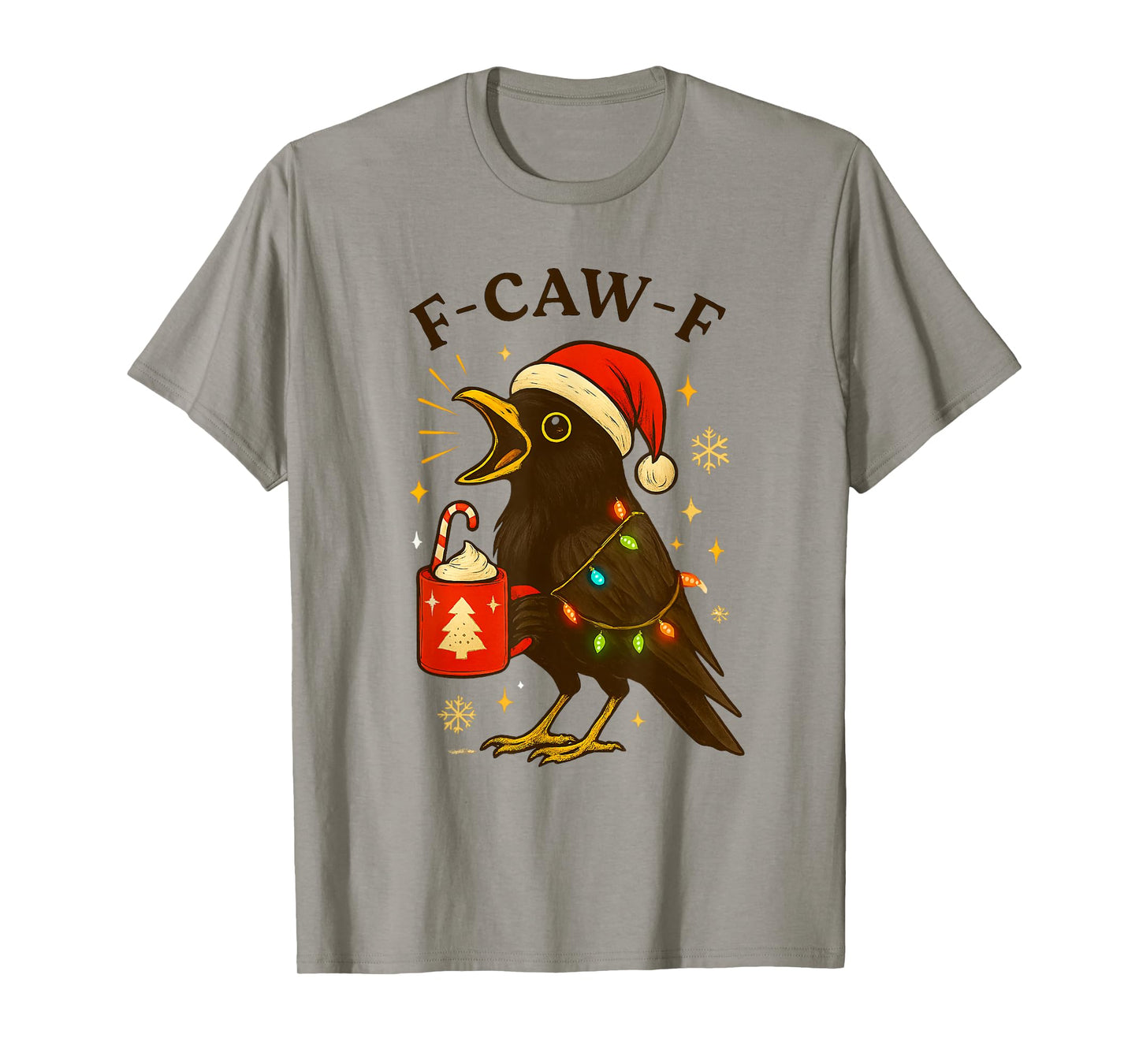 F-Caw-F Christmas Crow Raven Funny Festive T-Shirt