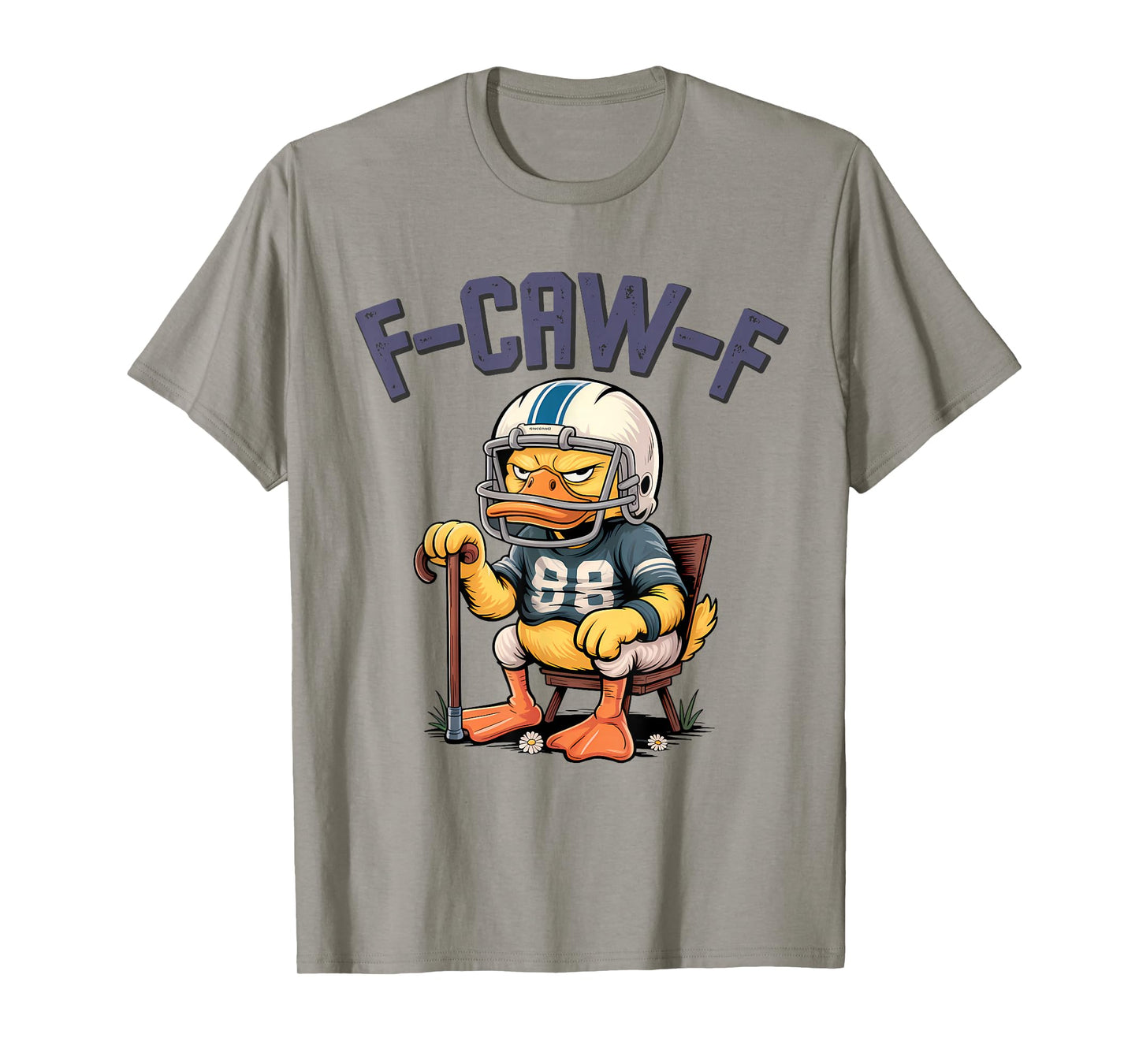 F-CAW-F Football Meme – Funny Duck Grumpy Fan T-Shirt