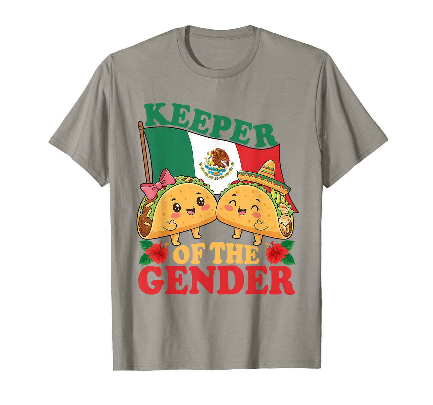 Mexican Gender Reveal - Keeper of The Gender Taco Lover T-Shirt