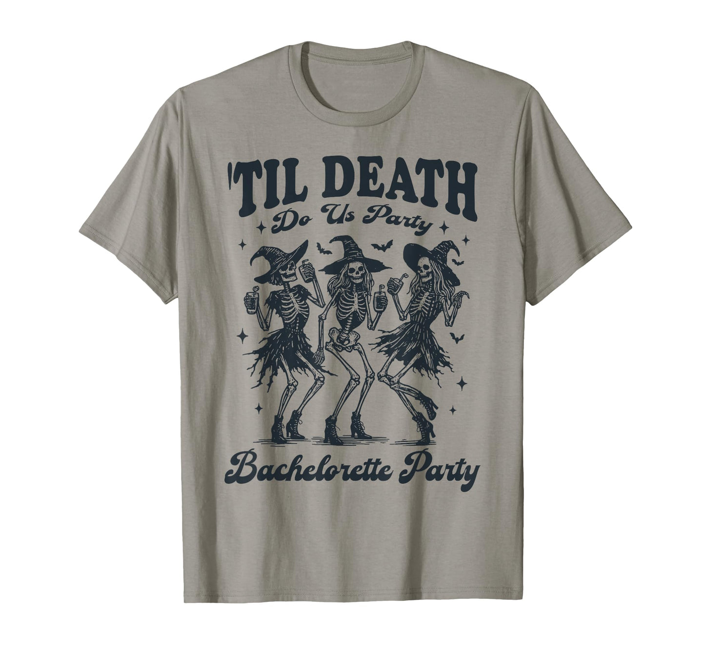 Til Death Do Us Party Halloween Skeleton Bachelorette Party T-Shirt