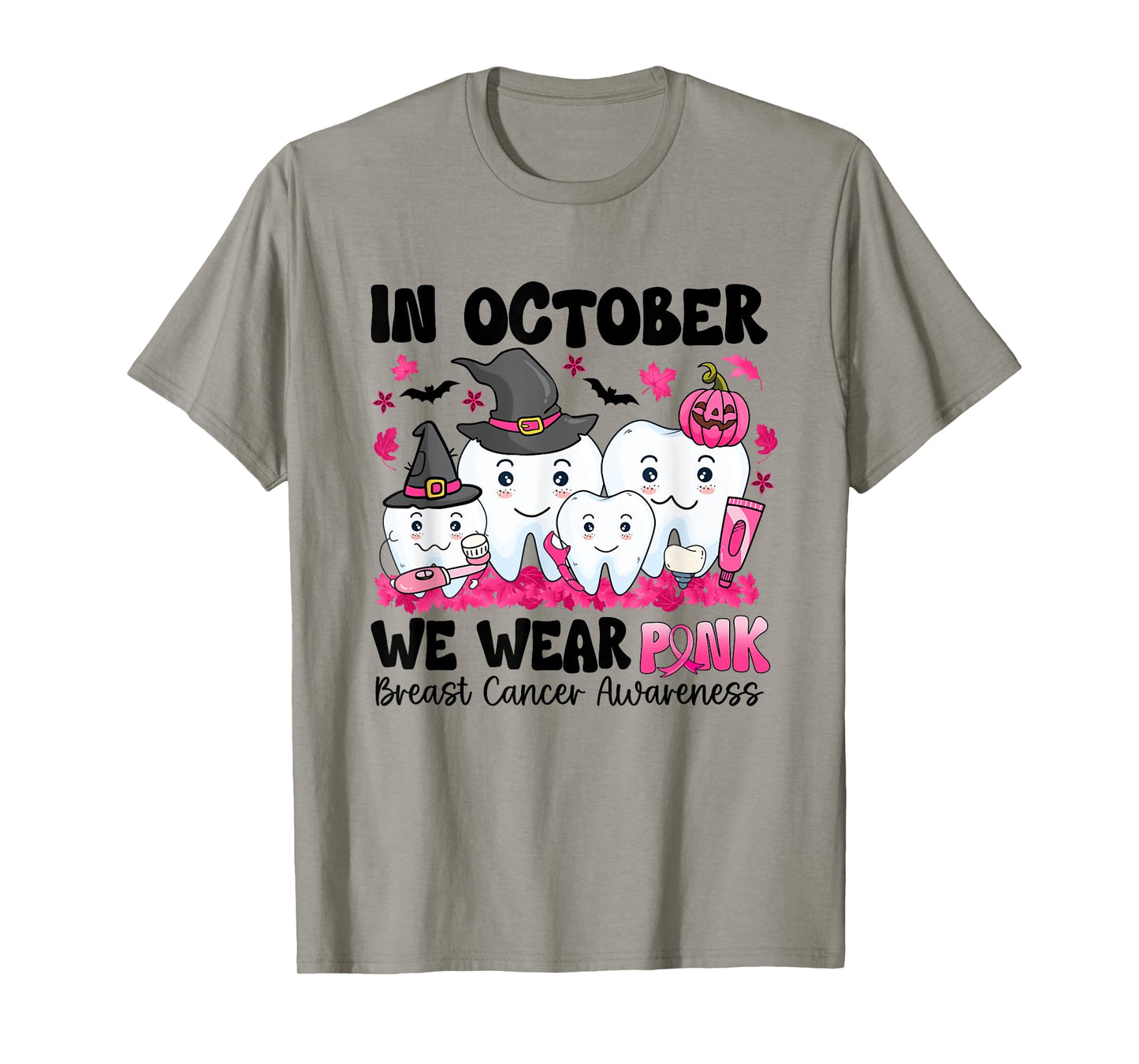 In October We Wear Pink Tooth Dental Breast Cancer Halloween T-Shirt