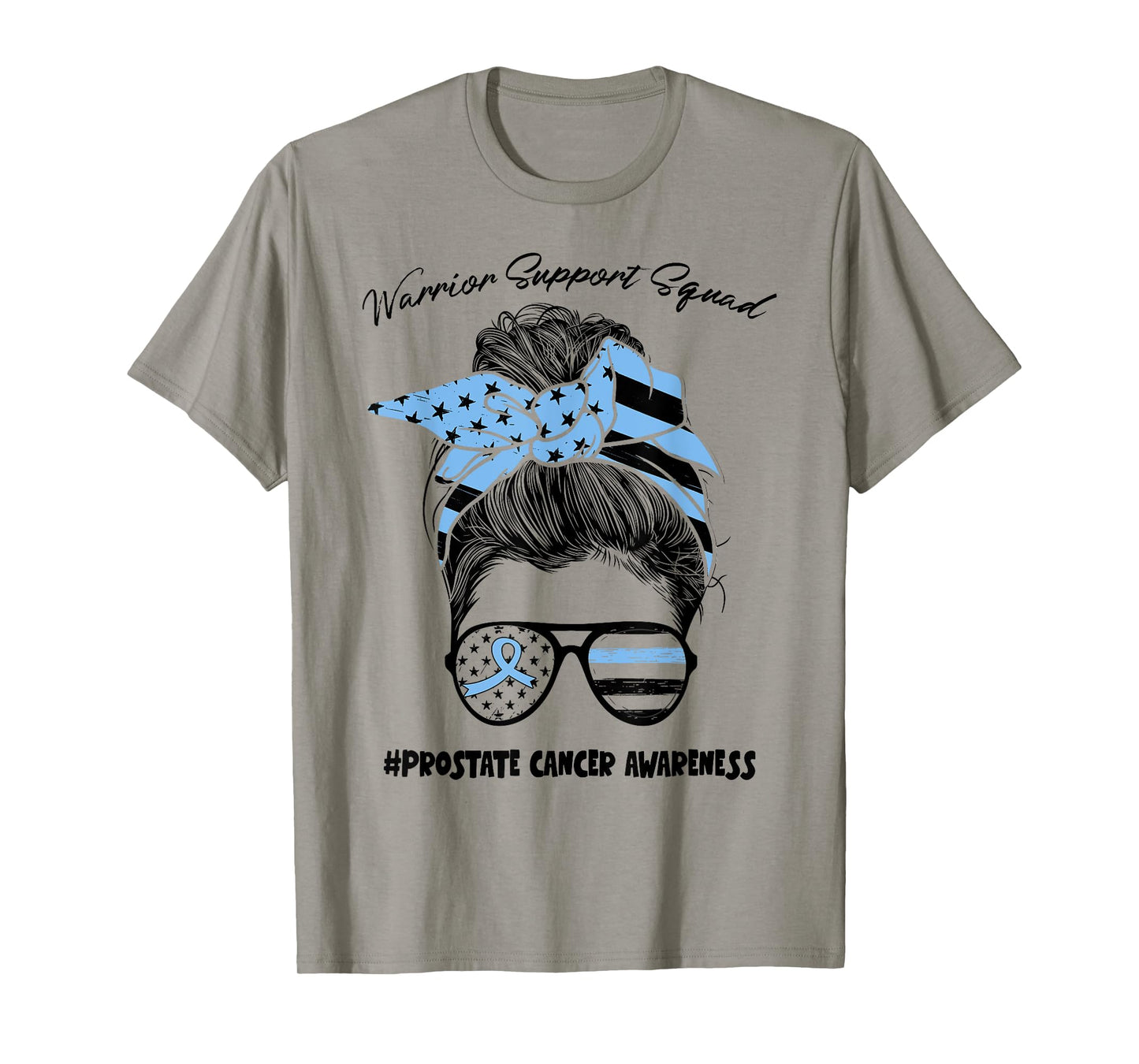 Messy Bun Warrior Support Squad Prostate Cancer Awareness T-Shirt