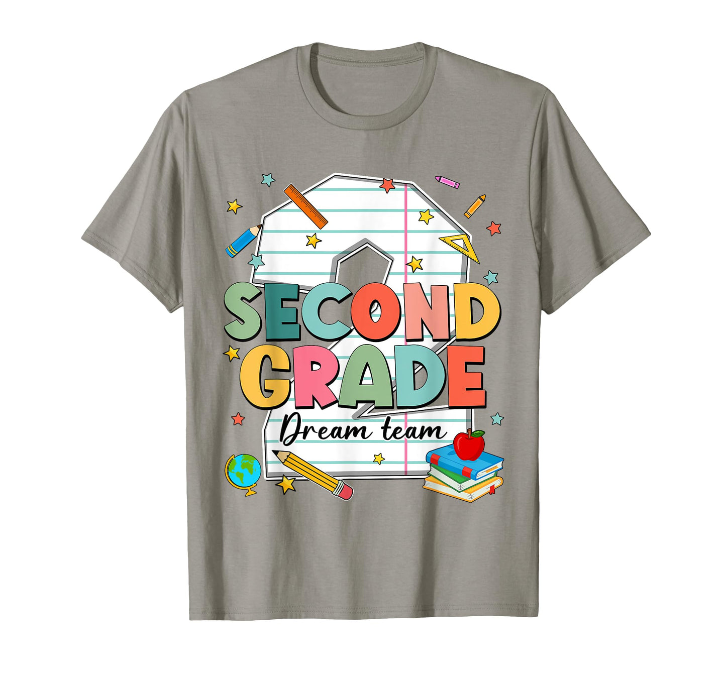 Second Grade Dream Team 1st Day Of School Teachers Boy Girl T-Shirt