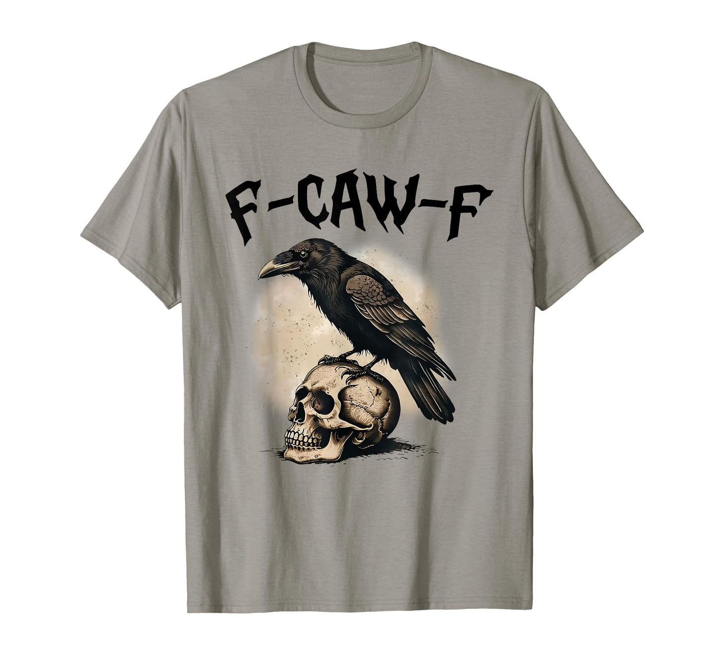 Halloween F Caw F Black Bird F-Caw-F Crow Women Men T-Shirt