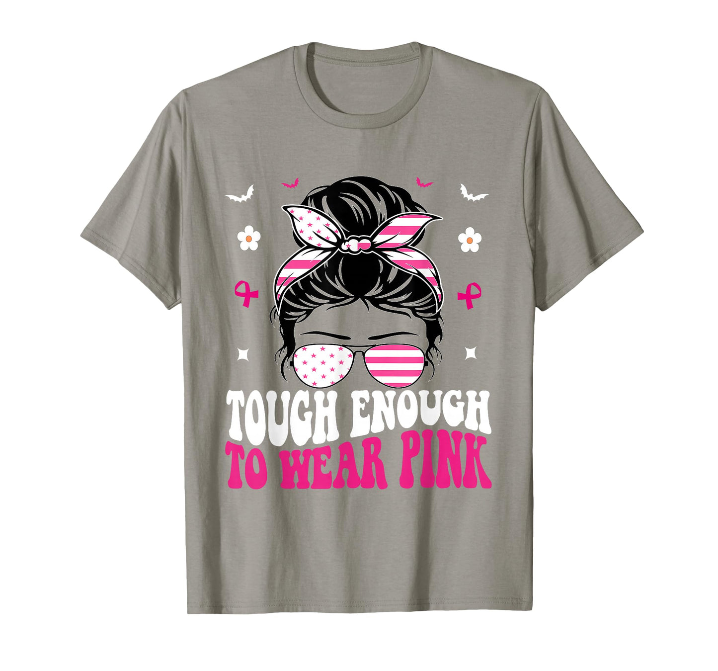 Tough Enough To Wear Pink Breast Cancer Awareness T-Shirt