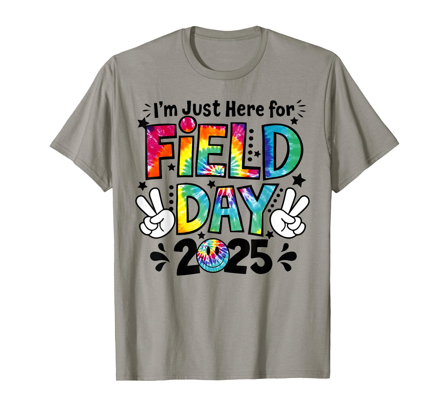 Tie Dye Just Here For Field Day 2025 Peace Sign Teacher Kids T-Shirt