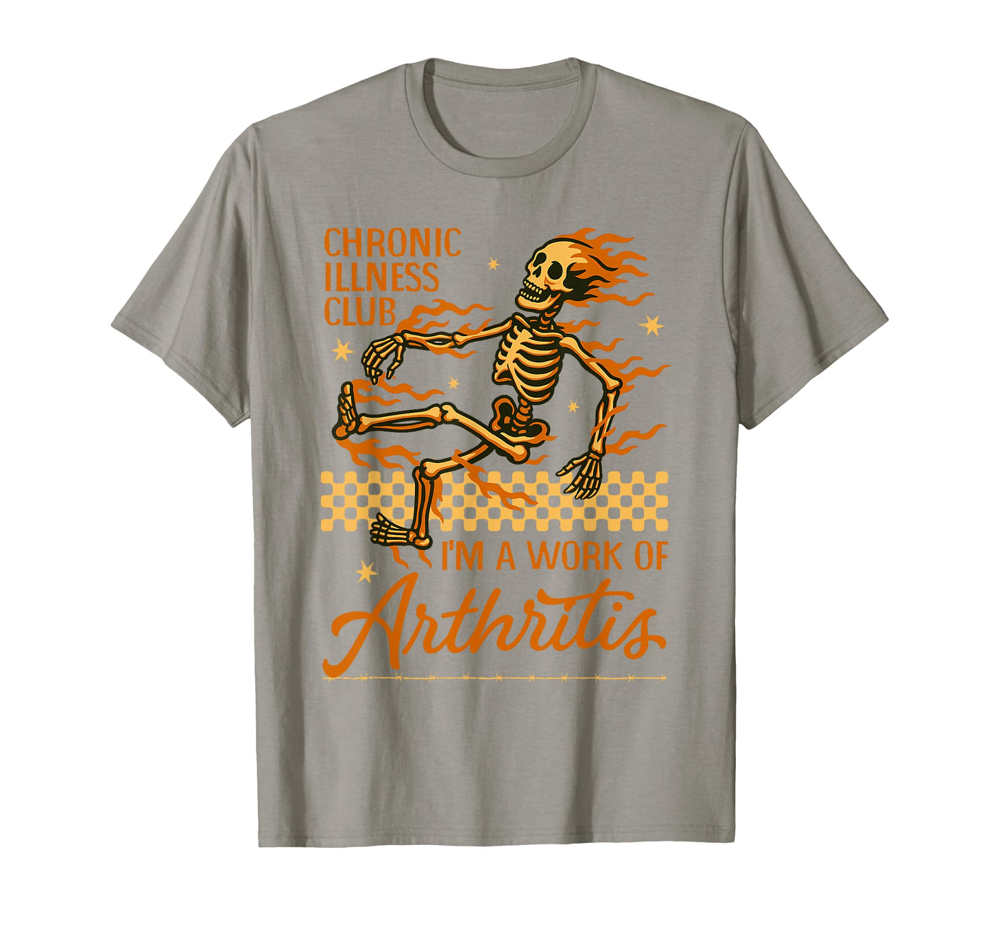 Spoonie Flare Day Chronic Illness I'm A Work of Arthritis T-Shirt