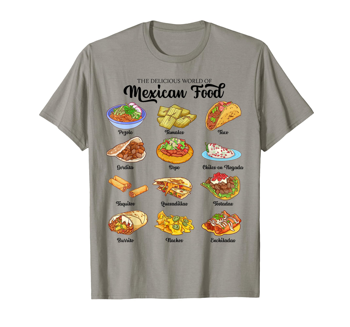 Mexican Cuisine - Food of Mexico T-Shirt