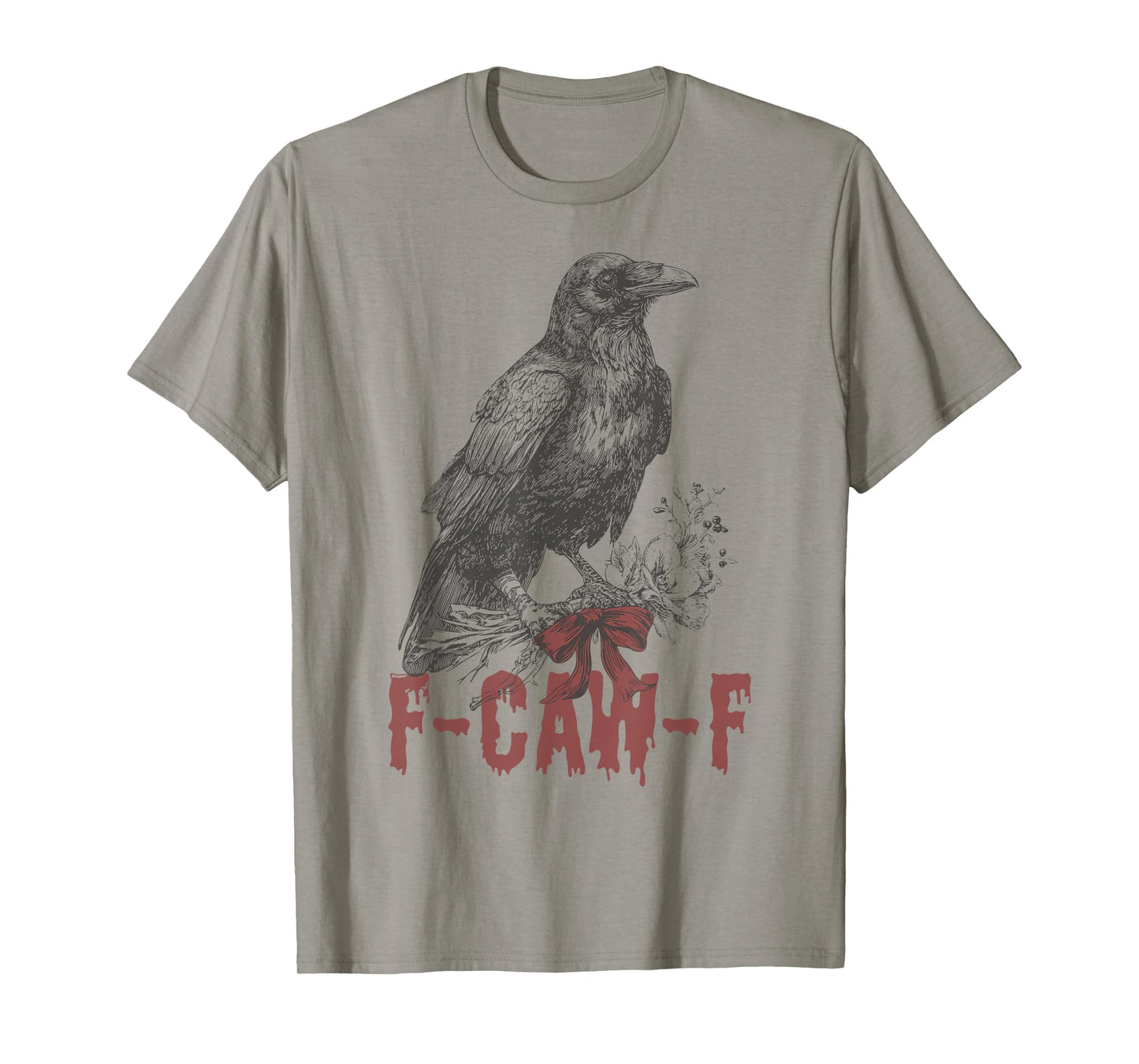 Funny F Caw F Raven Bird Saying Halloween F-Caw-F Crow T-Shirt