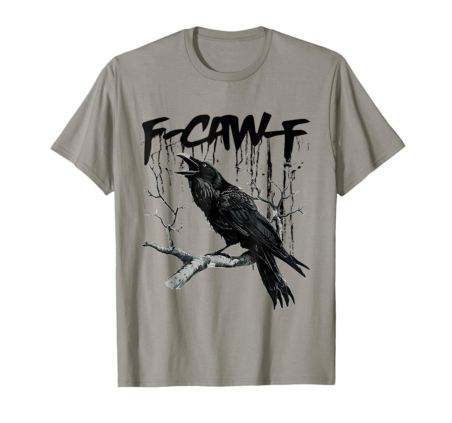 Funny Black Crow F-Caw-F Black Bird F-Caw-F T-Shirt