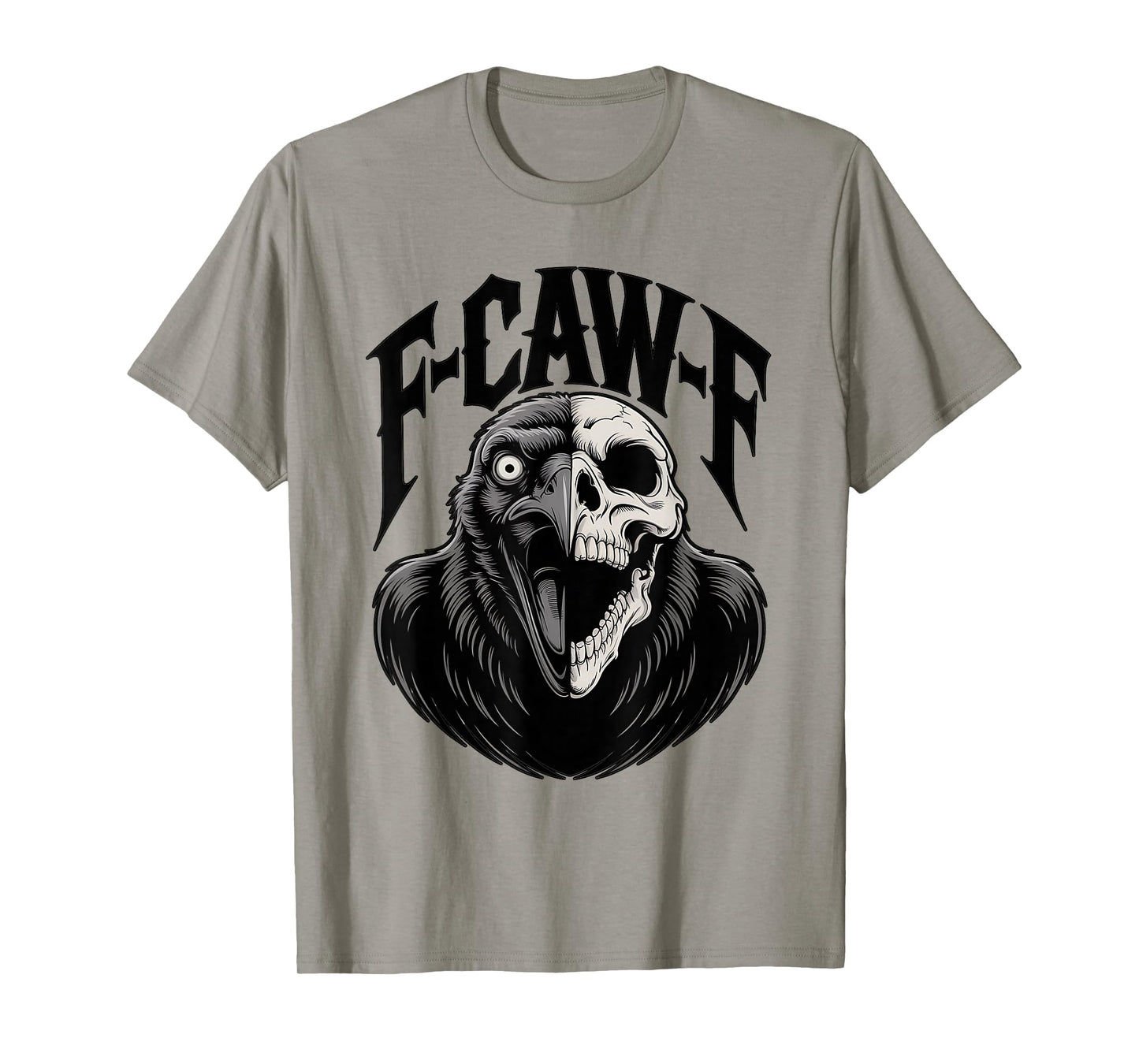 F-Caw-F Funny Gothic Raven Skull Macabre Horror Goth T-Shirt