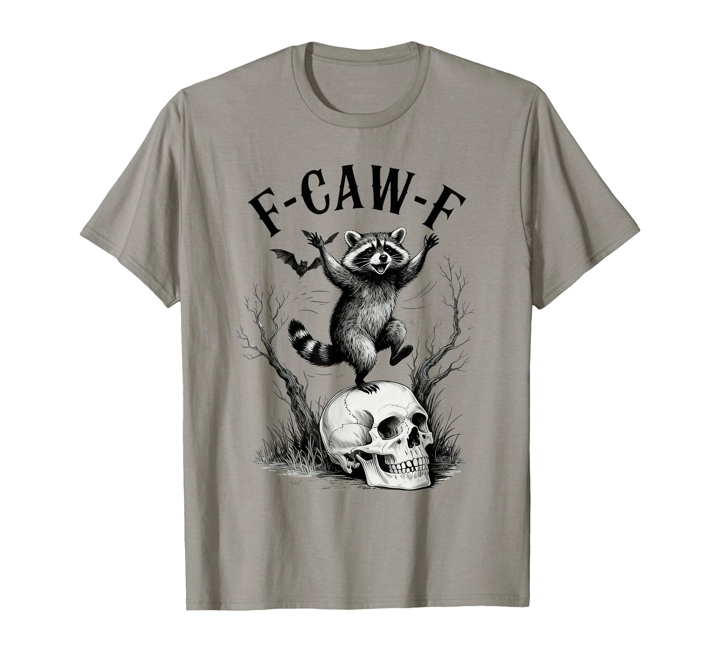 F-Caw-F Funny Black Raccoon F Caw F Racoon Dancing Women Men T-Shirt