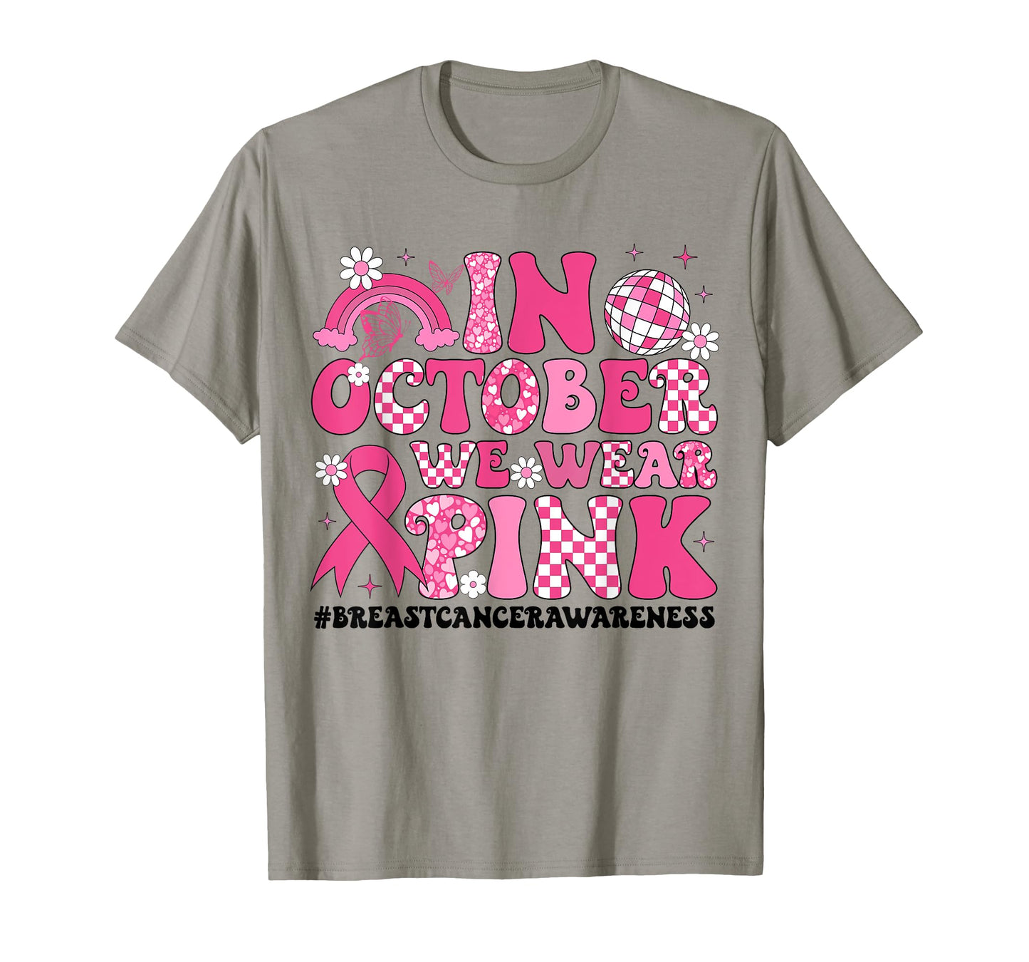 In October We Wear Pink Ribbon Breast Cancer Awareness T-Shirt