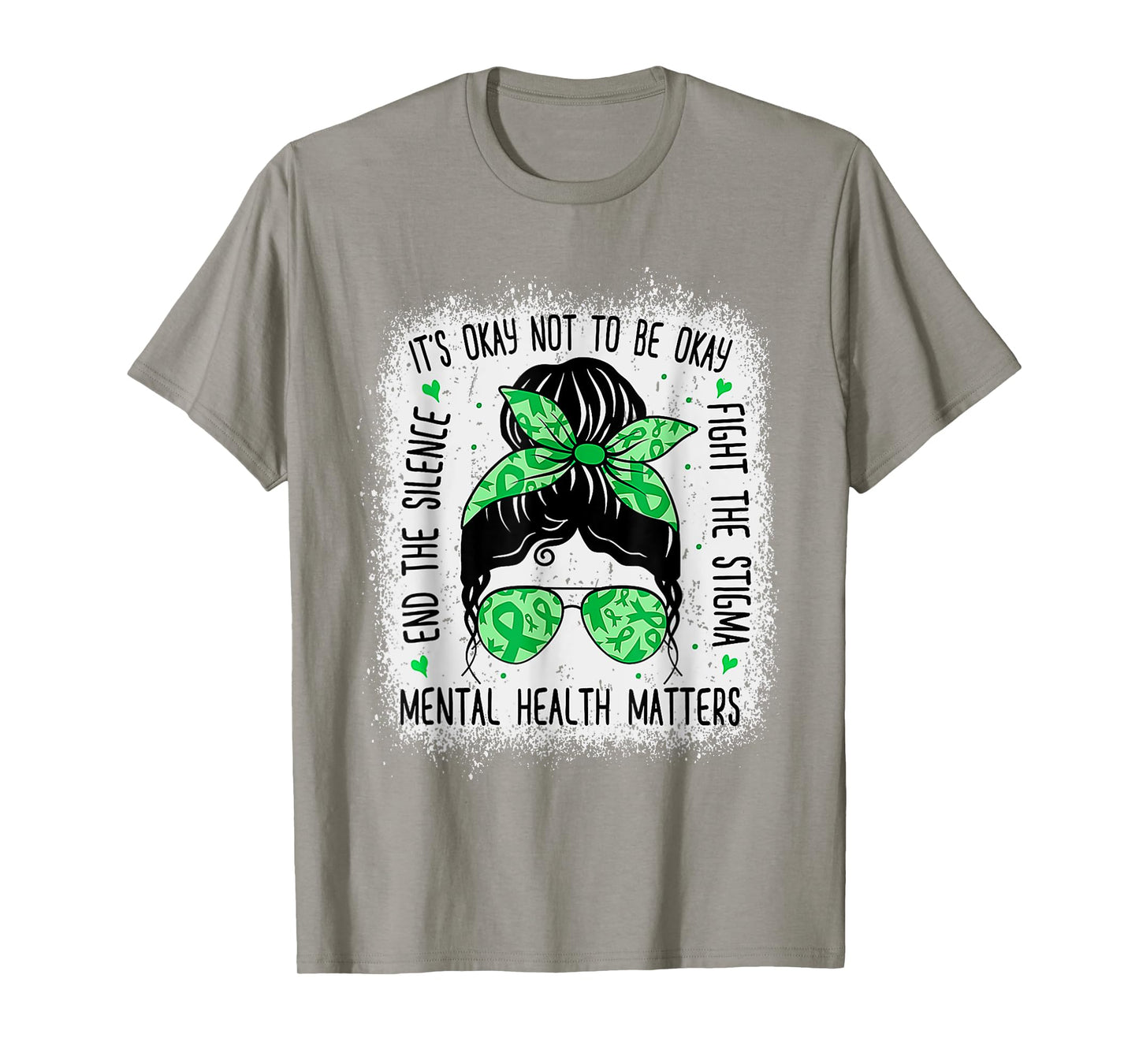 Mental Health Matters Messy Bun Mental Health Awareness T-Shirt