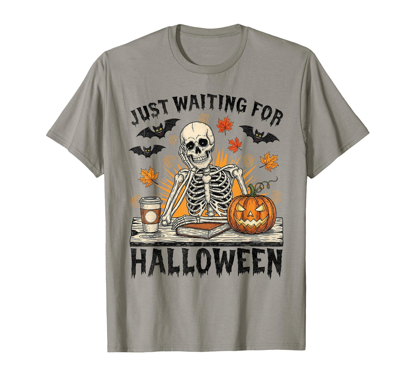 Just Waiting for Halloween Funny Skeleton Spooky Season T-Shirt