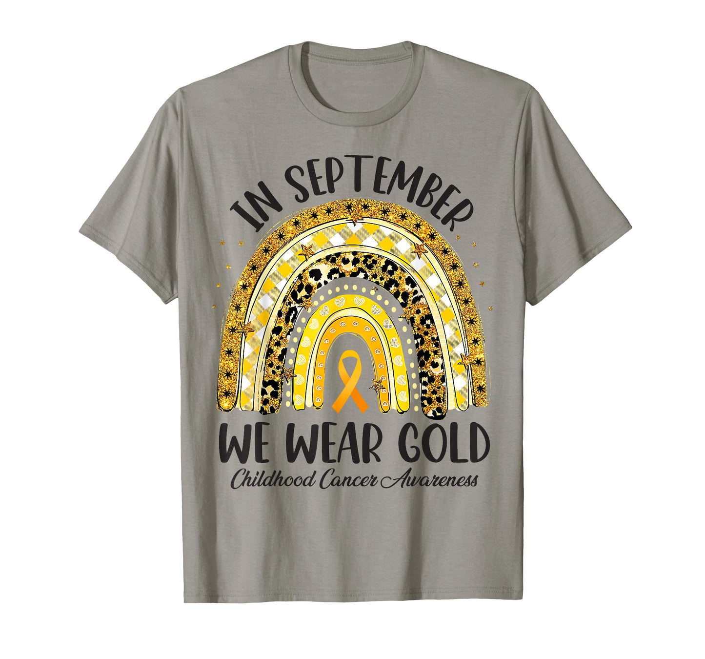 in September We Wear Gold Rainbow Childhood Cancer Awareness T-Shirt