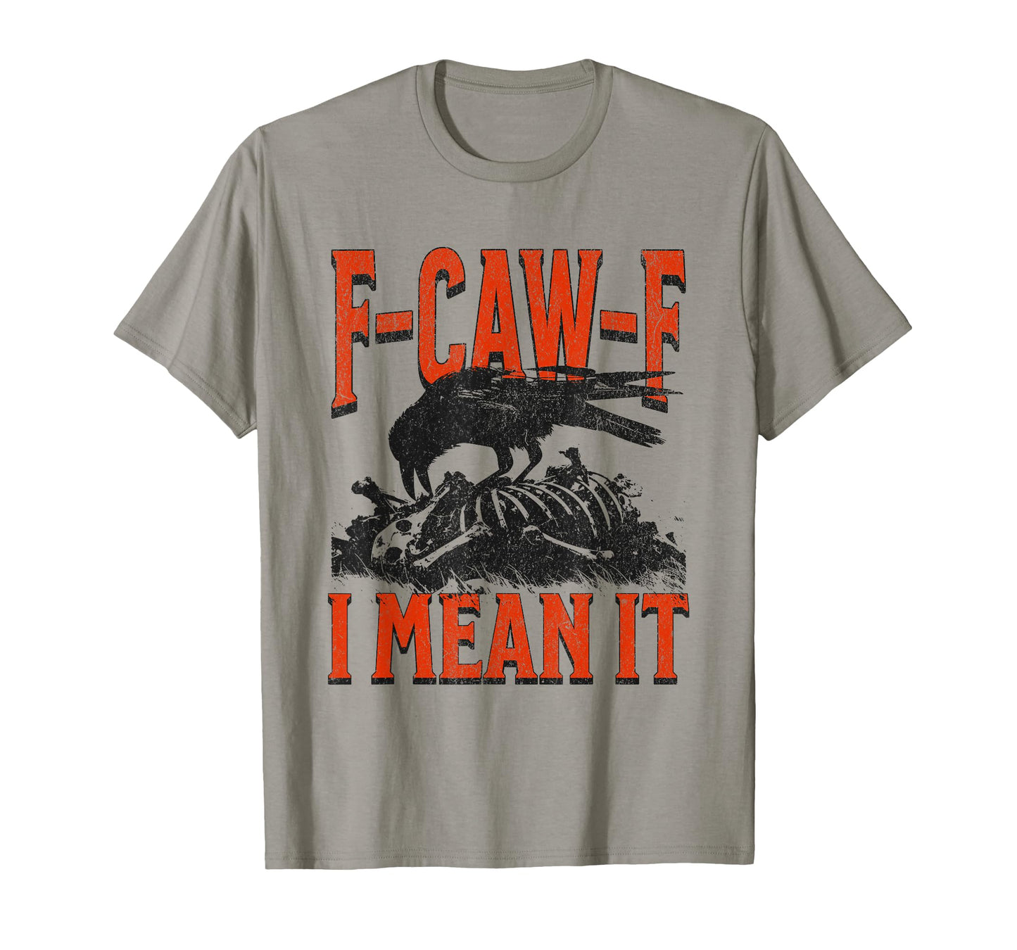 Raven Vintage Retro Quote Meme F-CAW-F Gothic Crow T-Shirt