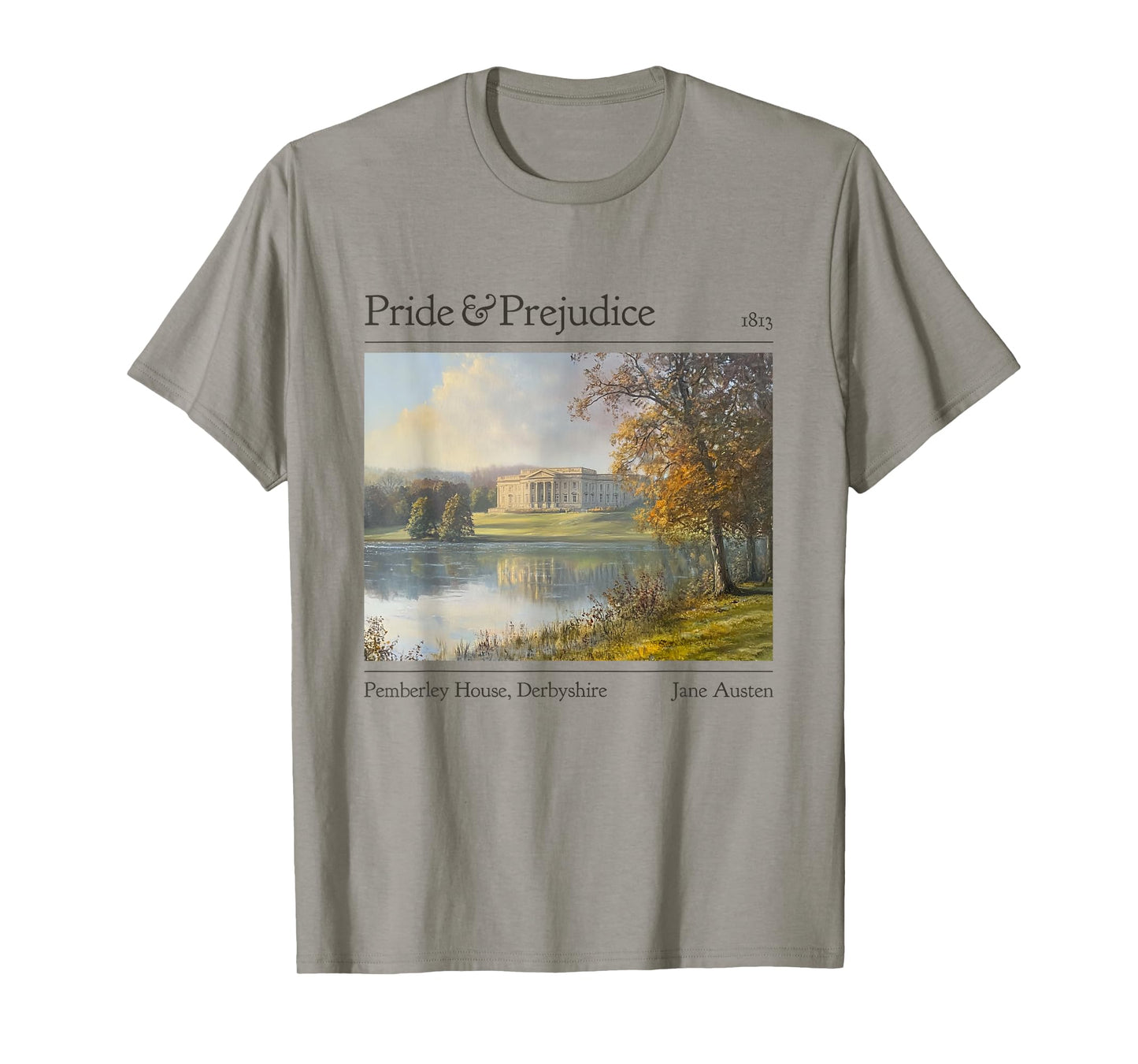 Jane Austen Pemberley 250th Anniversary Pride And Prejudice T-Shirt