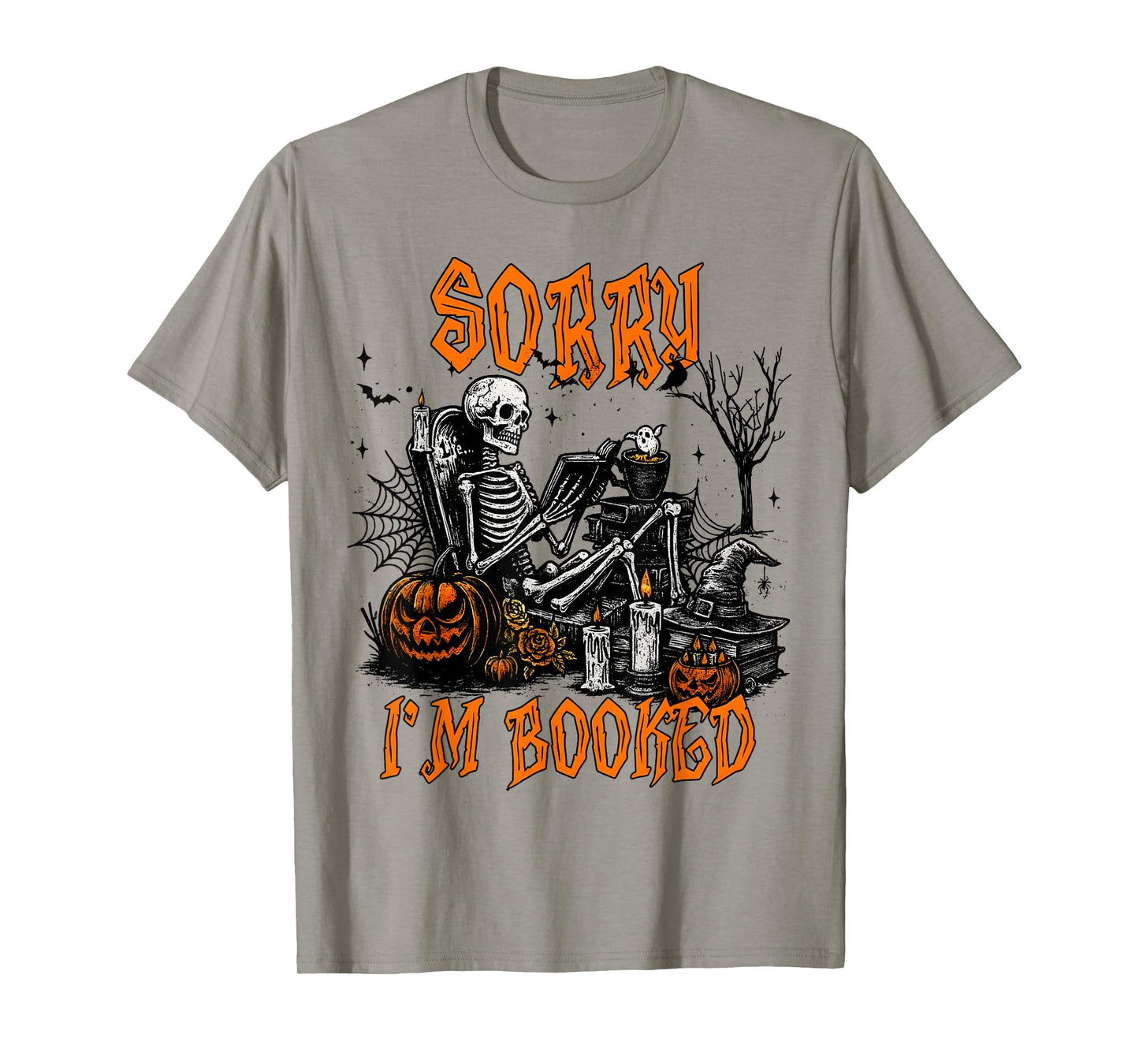 Sorry I'm Booked Skeleton Spooky Book Reading Halloween T-Shirt