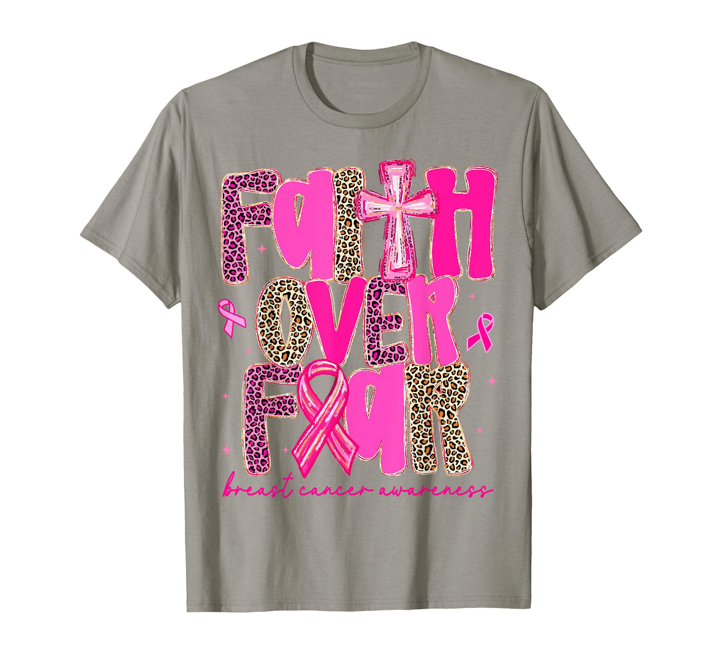 Preppy Faith Over Fear Breast Cancer Awareness Pink Ribbon T-Shirt