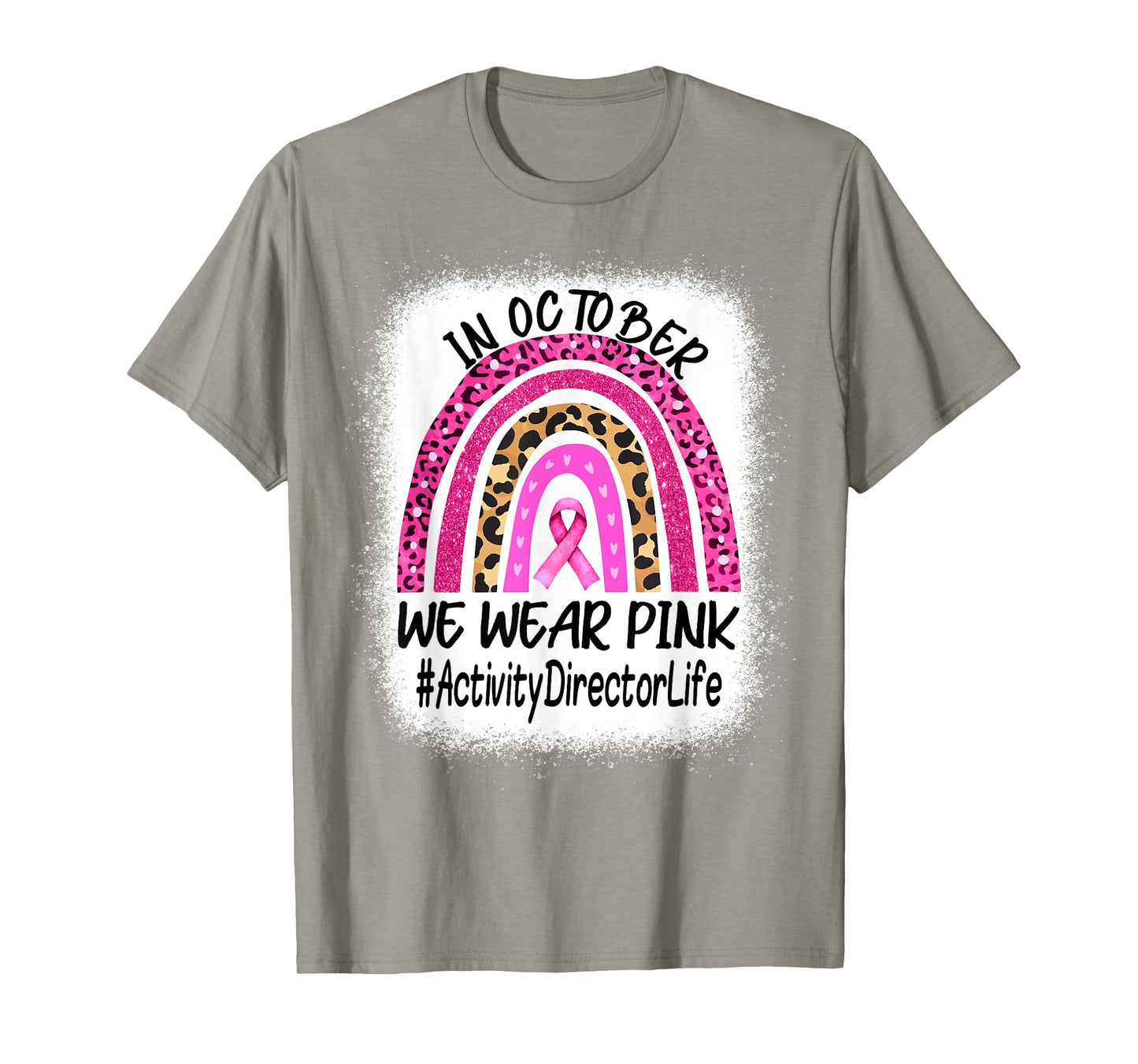 Activity Director Rainbow Women Breast Cancer Awareness T-Shirt