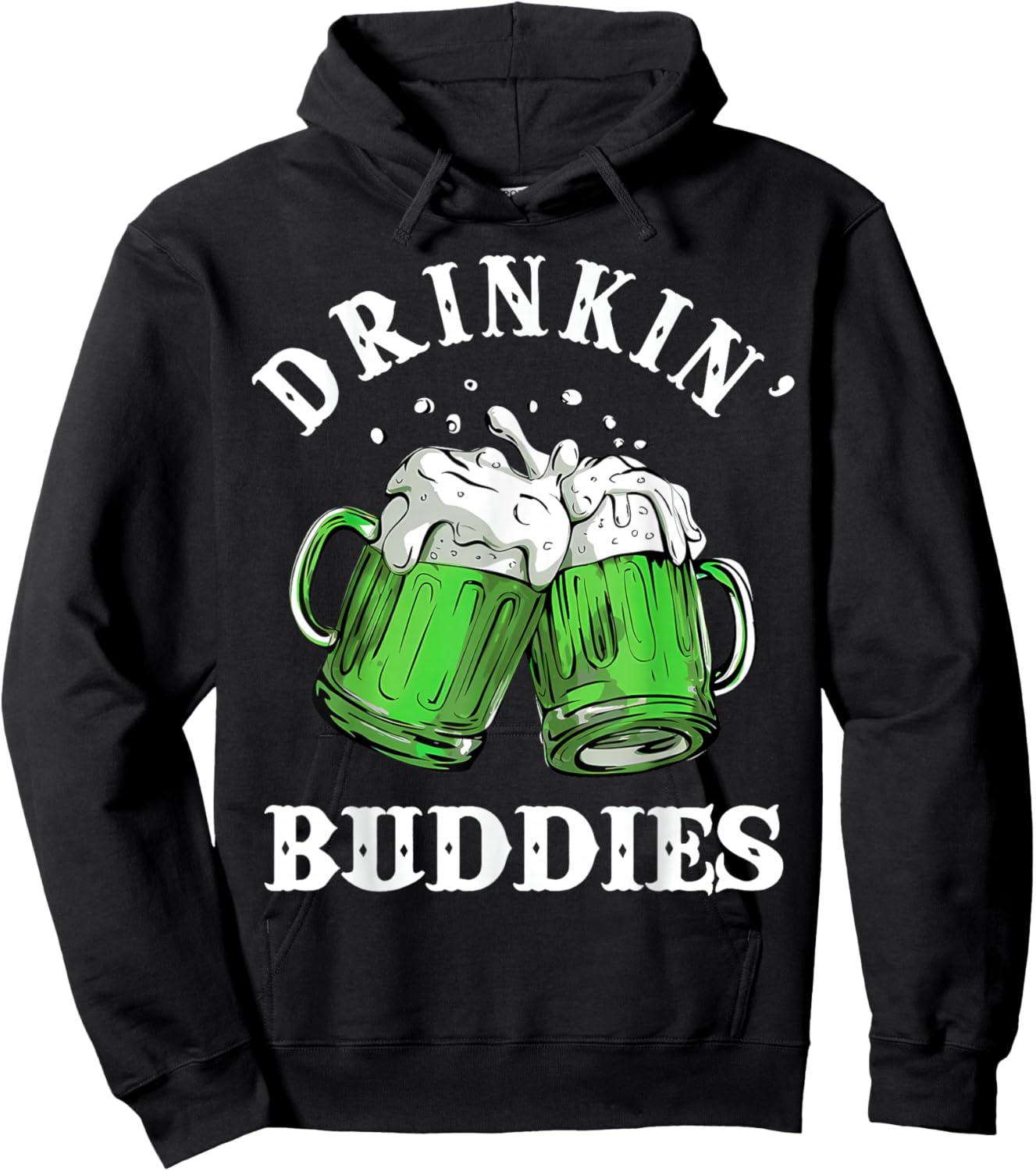 Funny Drinking Buddies St Patricks Day Couples T-Shirt - Hoodie | Black
