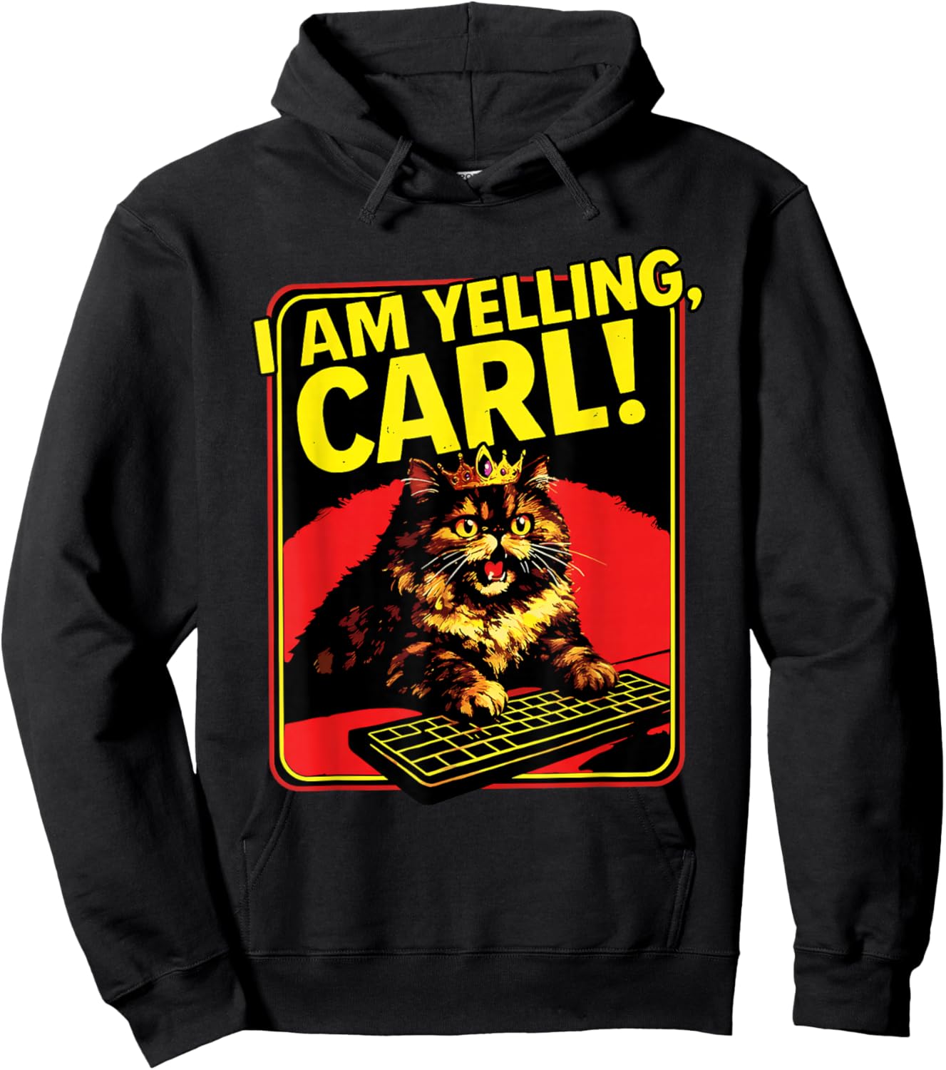 Funny I Am Yelling Carl Cat Meme T-Shirt - Hoodie | Black