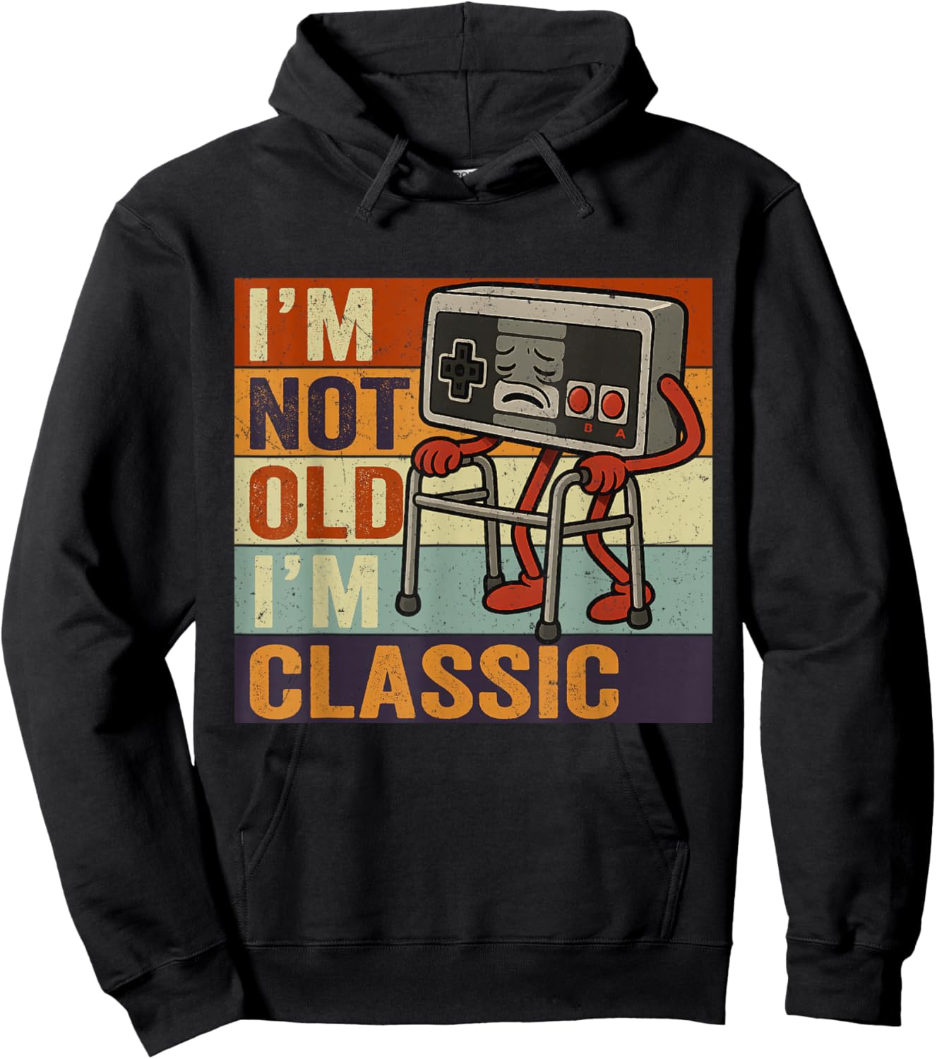 I'm Not Old I'm Classic Funny Old Gamer Gaming Retro 80s 90s T-Shirt - Hoodie | Black
