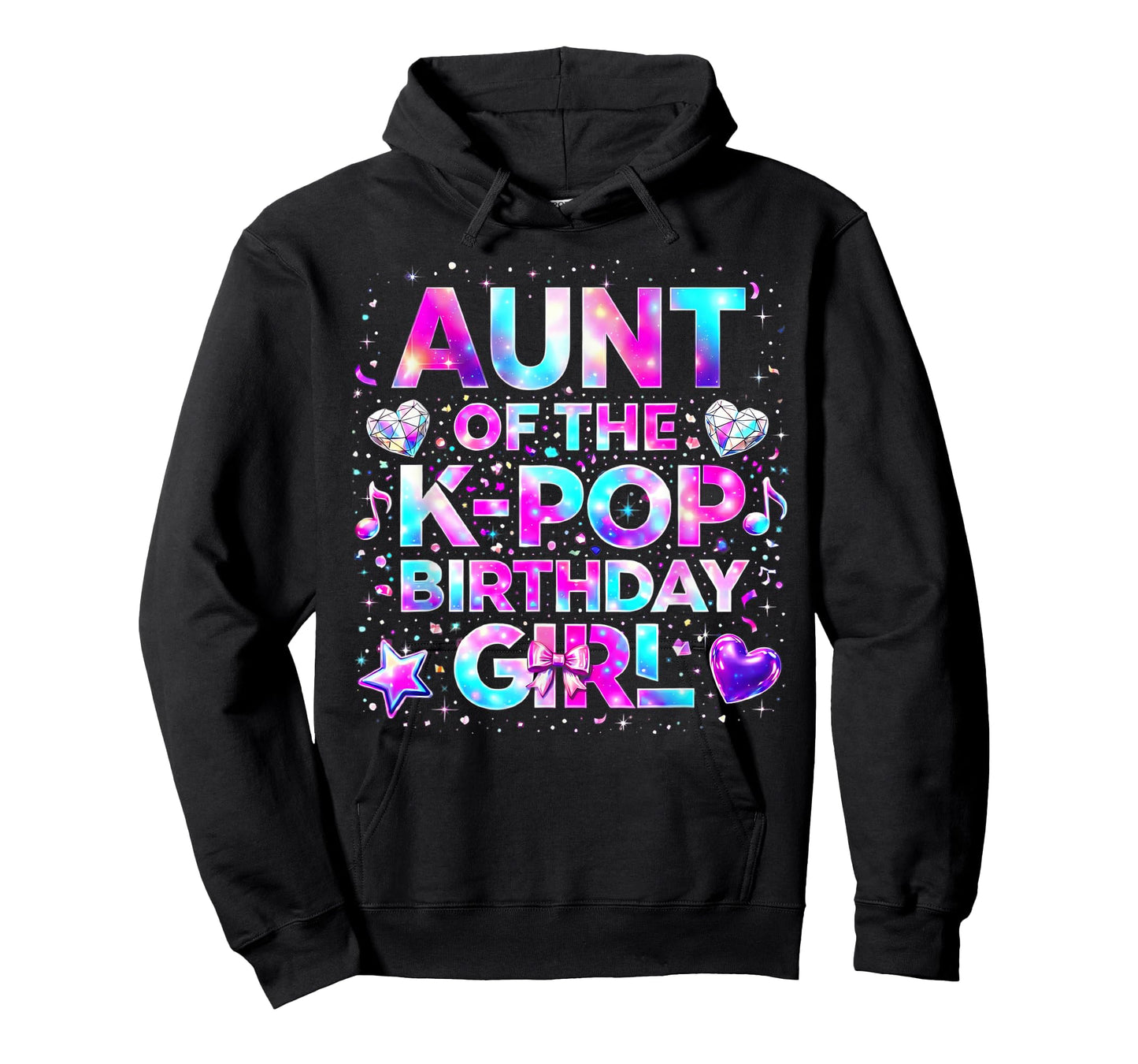Auntie of The K-Pop Birthday Girls Korean Music T-Shirt - Hoodie | Black