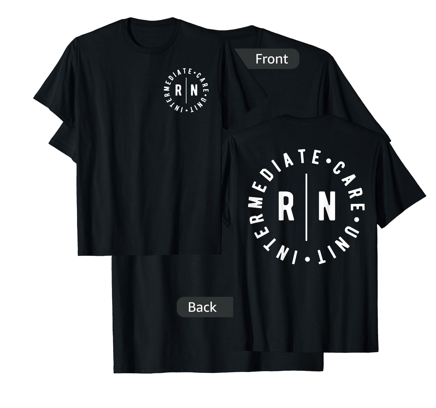 Intermediate Care Unit IMCU Nurse Appreciation T-Shirt