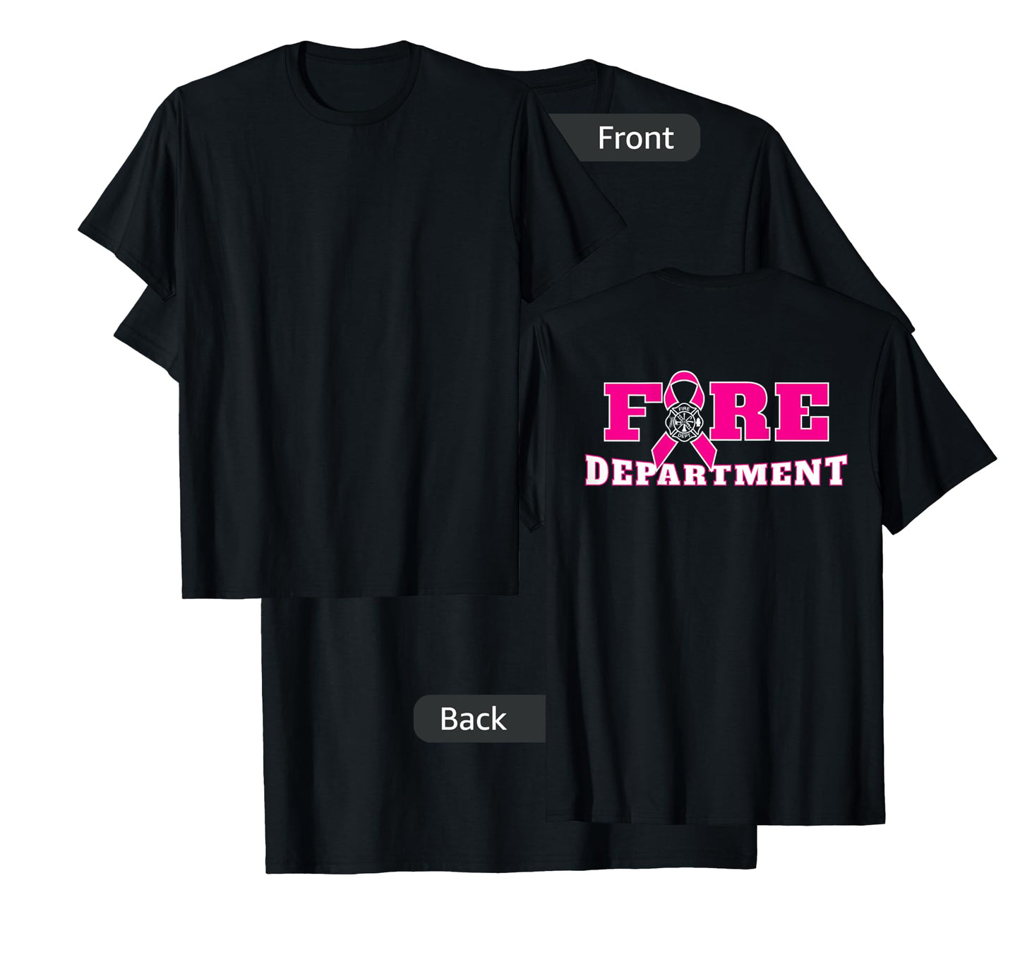 Breast Cancer Awareness Fire Department Pink Ribbon BACK T-Shirt