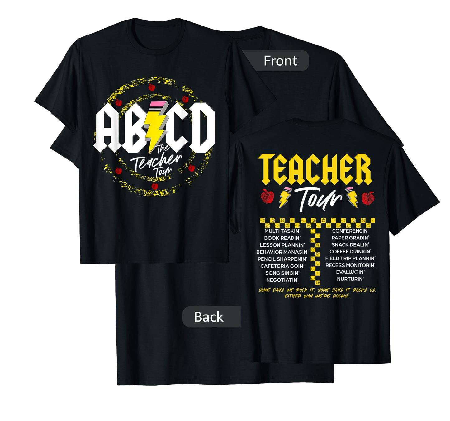 ABCD Teacher Tour, Back To School, End of Year, Front & Back T-Shirt