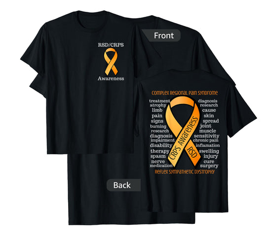 Complex Regional Pain Syndrome CRPS Awareness 2 Sided Tshirt T-Shirt
