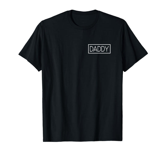 Daddy Proud Dad Father's Day Daddy to be Daddy T-Shirt