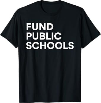 Fund Public Schools Society Issues Educational T-Shirt