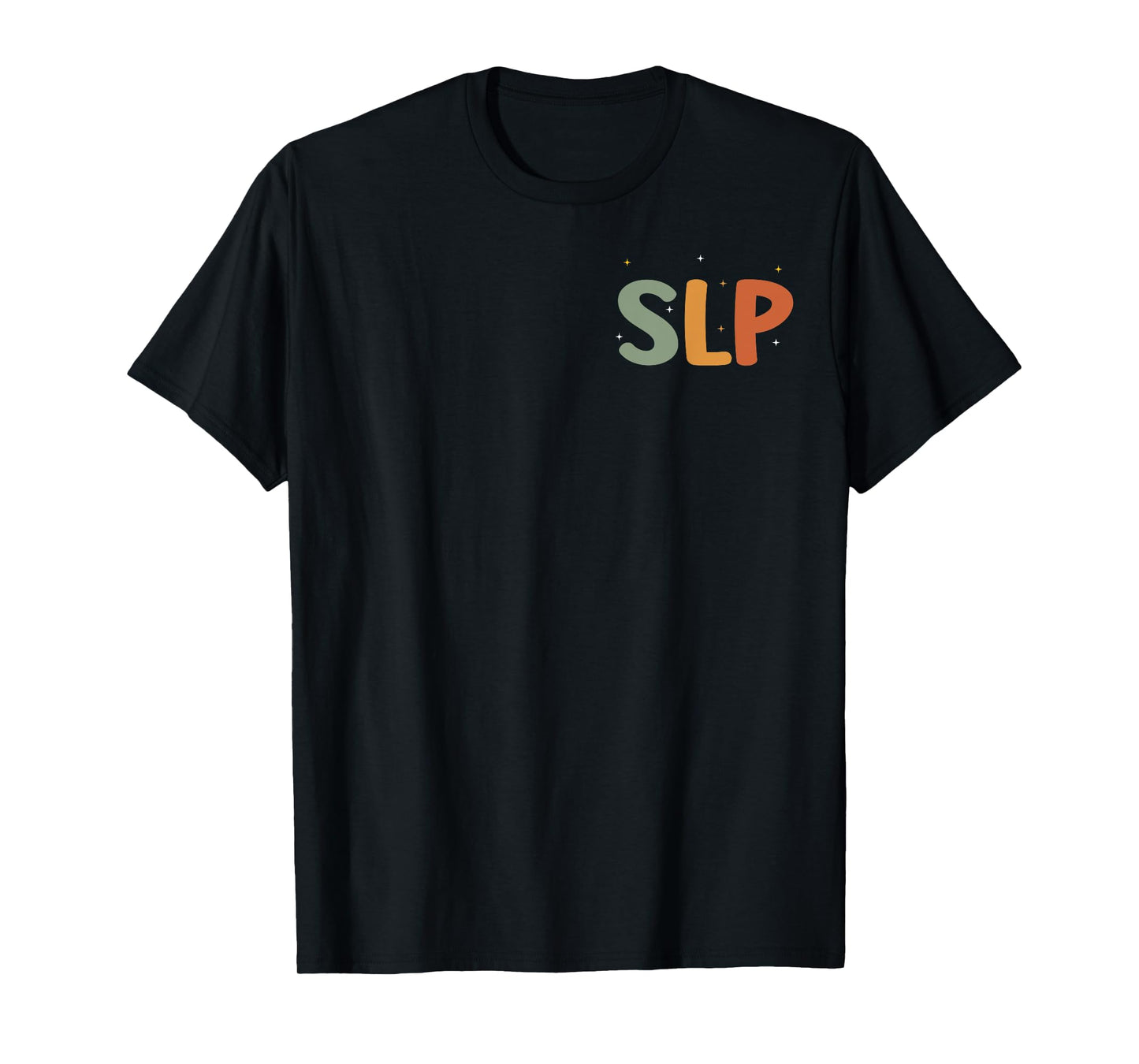 Speech Therapy Speech Language Pathologist Therapist SLP T-Shirt