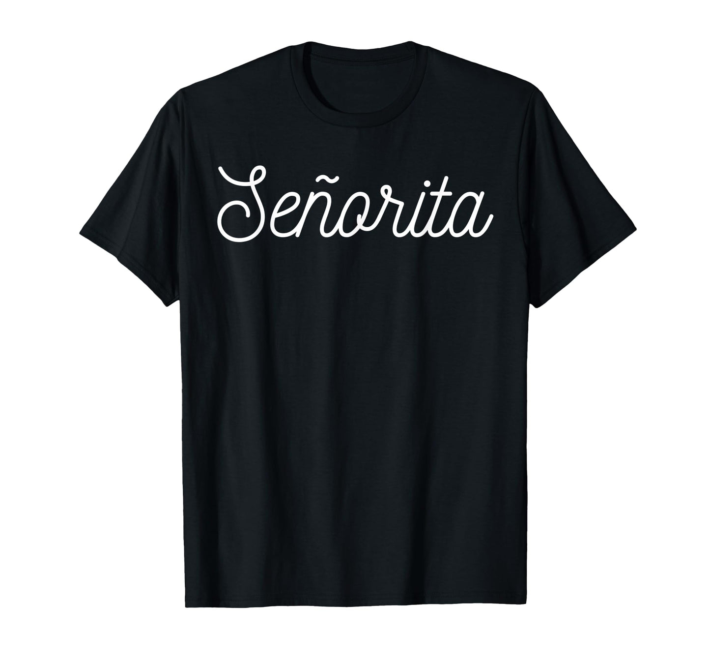 Senorita Shirt Women Cinco de Mayo Shirt T-Shirt