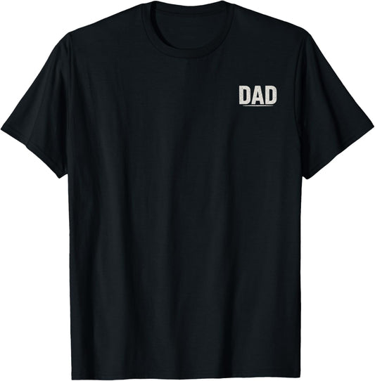 Dad The Man Who Has Everything Except A Full Head Of Hair T-Shirt