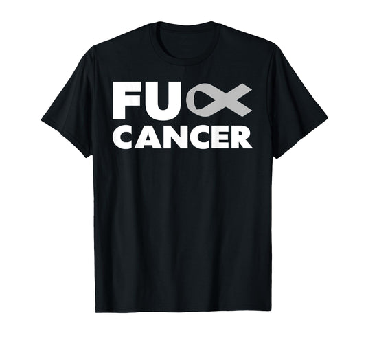 Fuck-Cancer TShirt - Fuck-Brain Cancer Awareness T-Shirt