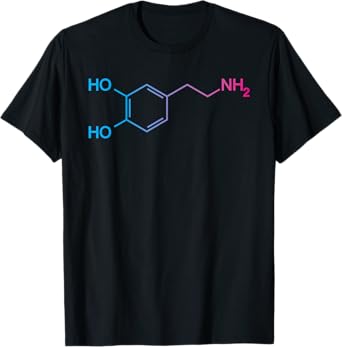 Dopamine Molecule Happiness - Biologist T-Shirt