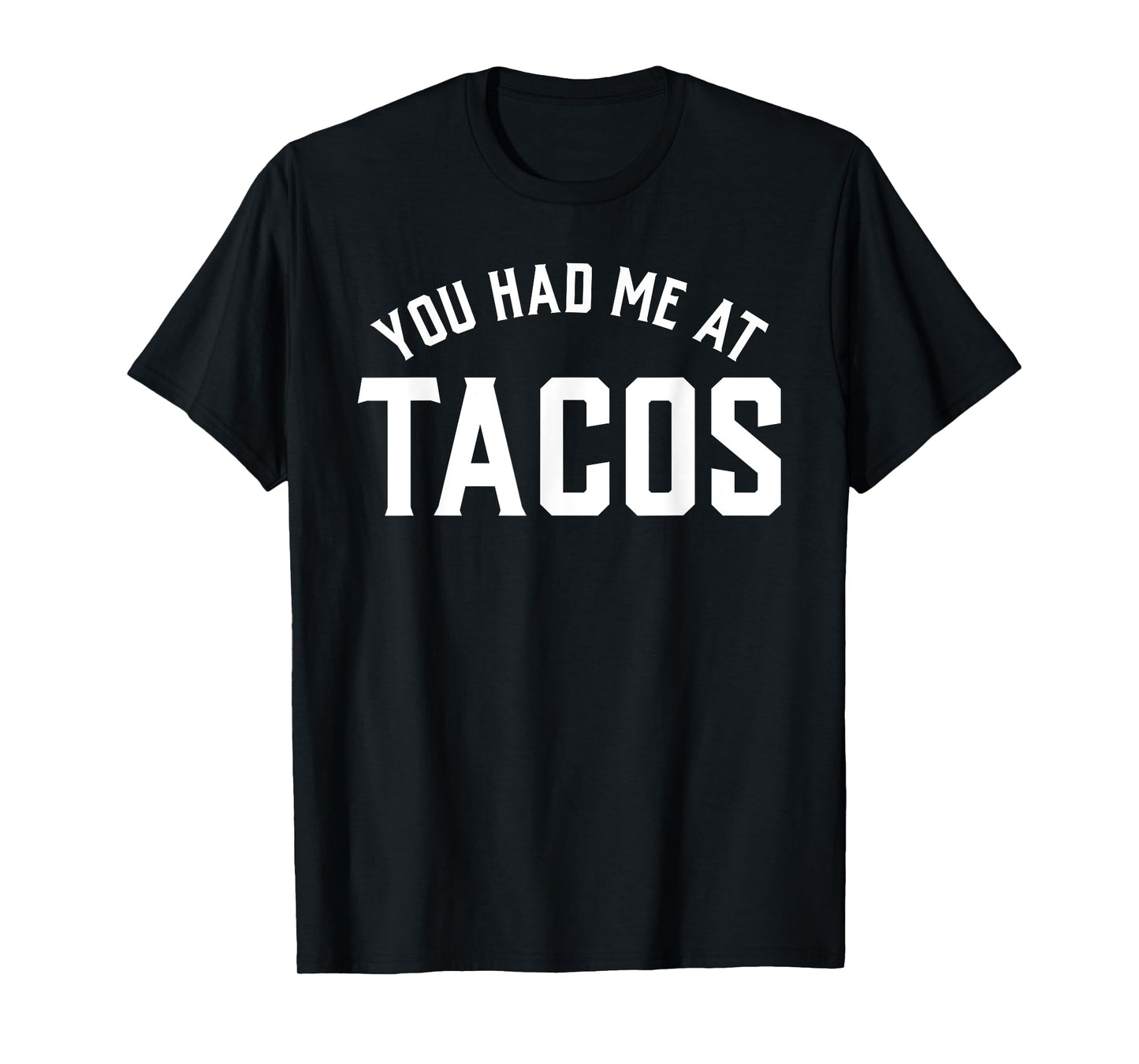 You Had Me At Taco Cinco de Mayo Boys Men T-Shirt