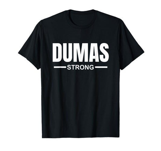 Dumas Arkansas Strong Community Strength Prayer Support T-Shirt