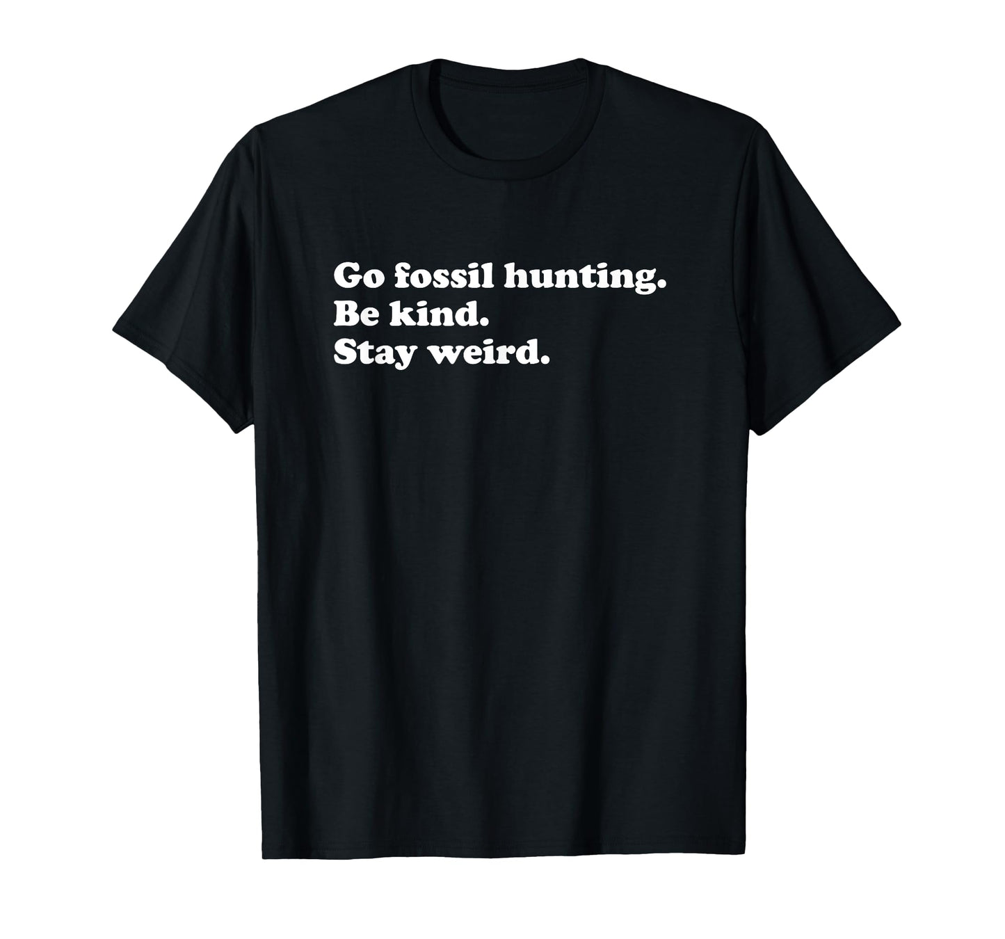 Men Women Funny Fossil Hunting Paleontology Paleontologist T-Shirt