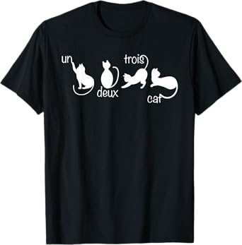 Cute Un Deux Trois Cat French Français Teacher Funny Gift Men Women T-Shirt