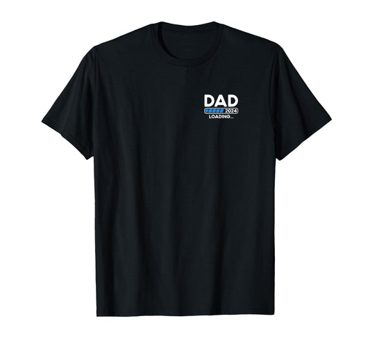 Dad 2024 Loading T-Shirt