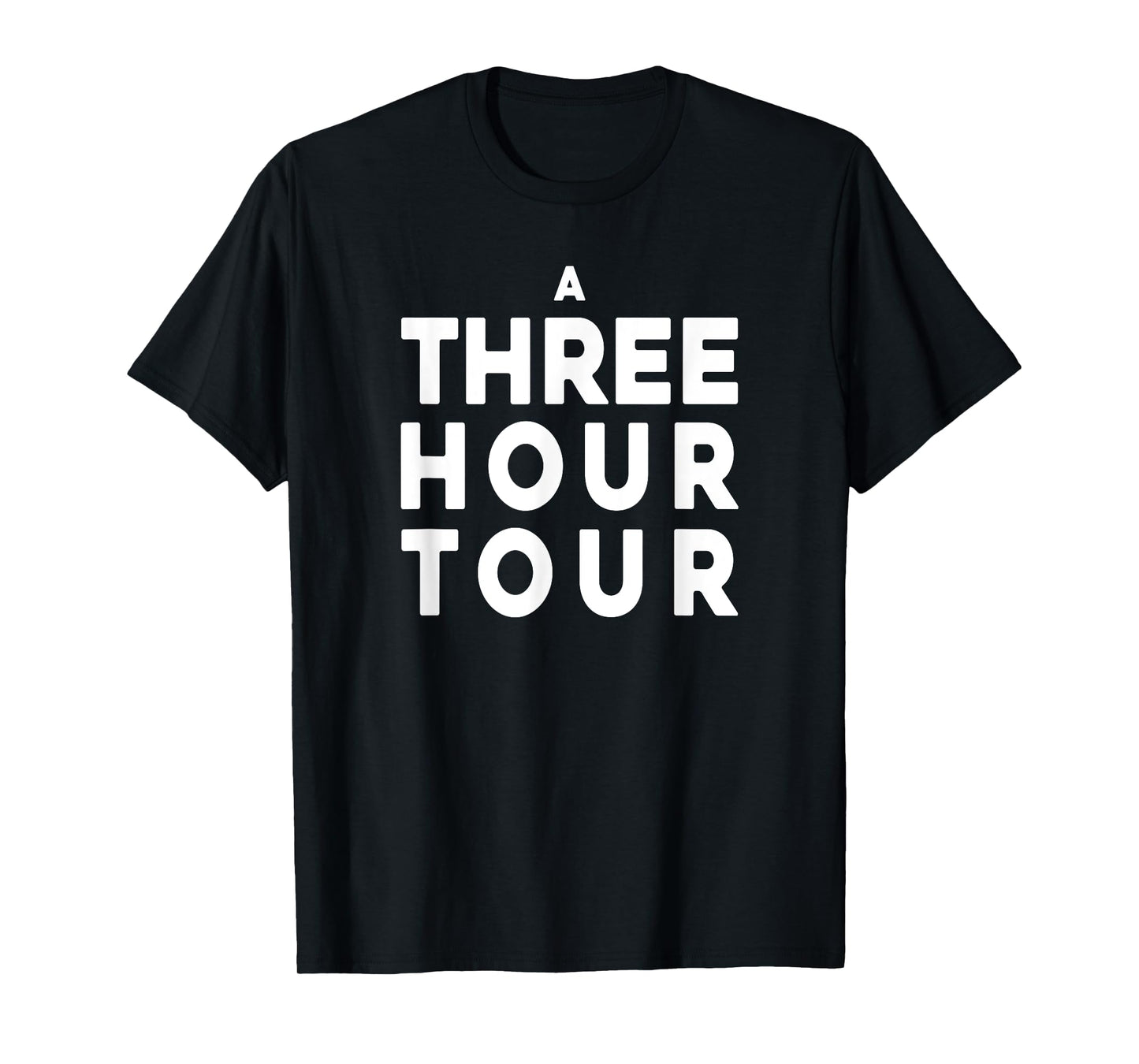 A THREE HOUR TOUR T-Shirt
