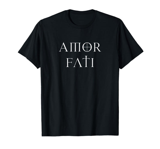 Amor Fati Stoic Inspirational Latin Quote Love your Fate Tee T-Shirt
