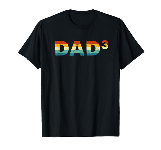 Men Vintage Daddy Of 3 Kids Funny Dad Cubed Father's Day T-Shirt